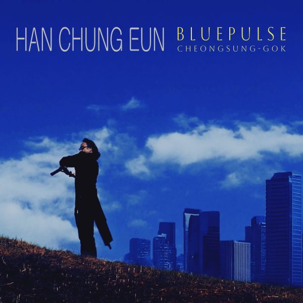Bluepulse – Cheongsung-Gok